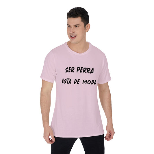Ser Perra Está de Moda T-Shirt