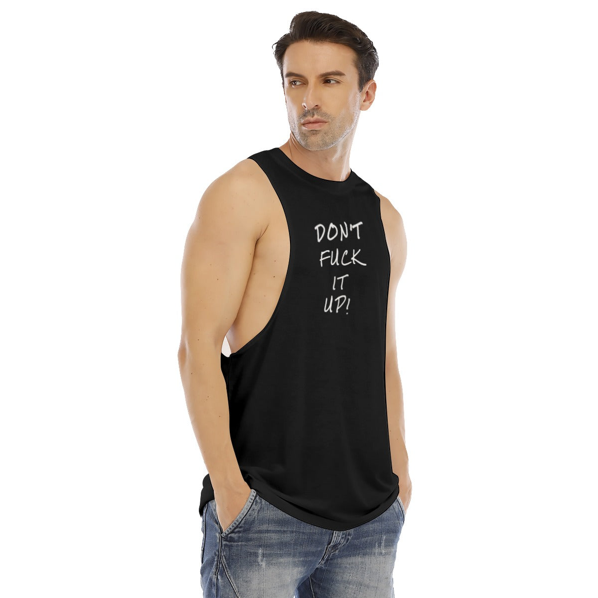 Don't Fuck it! Tank Top