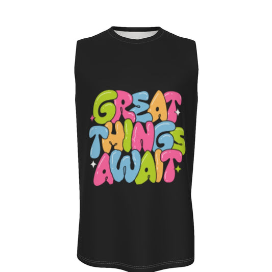 Great Things Await O-Neck Tank Top