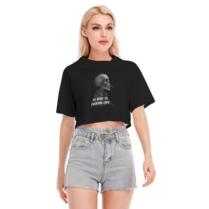 To Dead to Care Crop Top