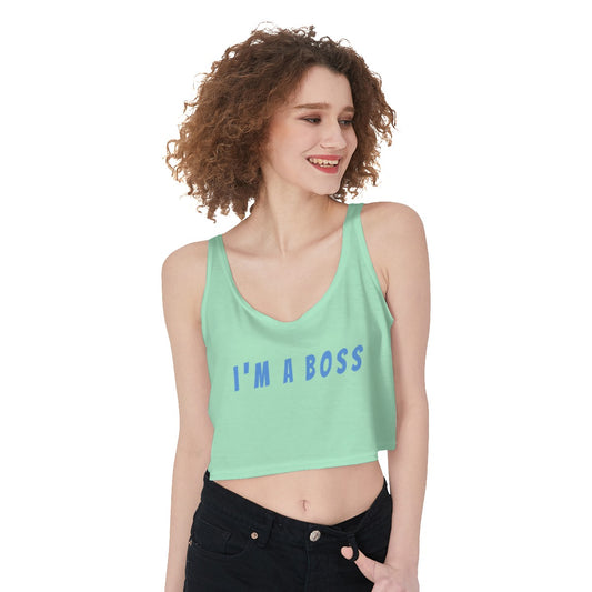 I'm a Boss Crop Top